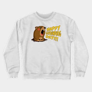 Cute Groundhog Screaming "Happy Groundhog Day!" Holiday Crewneck Sweatshirt